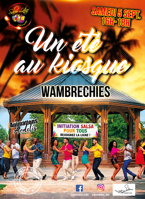 Affiche un été au kiosque à Wambrechies — initiation danses latines Sabor Latino, samedi 5 septembre 2026 de 16h à 18h